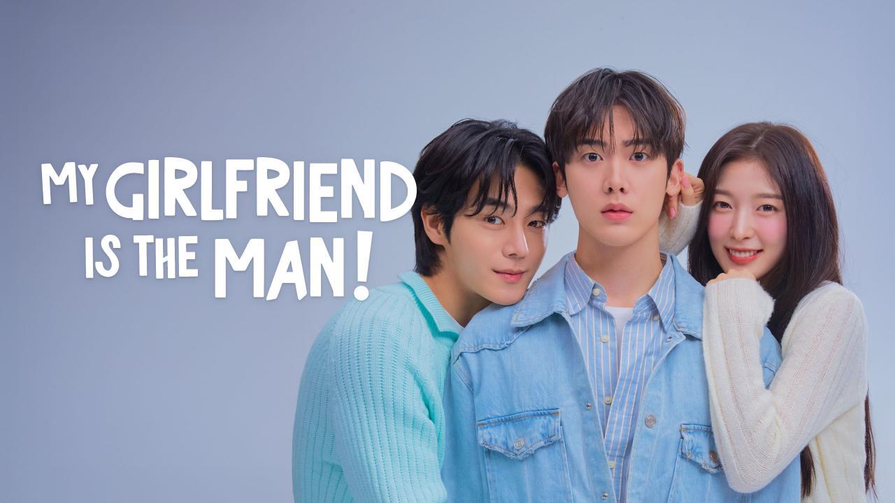 مسلسل My Girlfriend Is the Man! الحلقة 1 الاولى مترجمة
